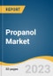 Propanol Market Size, Share & Trends Analysis Report By Product by Application (N-propanol, Isopropyl Alcohol), By Region, And Segment Forecasts, 2023-2030 - Product Image