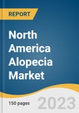 North America Alopecia Market Size, Share & Trends Analysis Report By Treatment (Pharmaceuticals, Devices), By Disease Type (Alopecia Areata), By End-use, By Sales Channel, By Gender, By Country, And Segment Forecasts, 2023-2030- Product Image