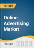 Online Advertising Market Size, Share & Trends Analysis Report By Type (Native Advertising, Video Advertising), By Product, By Pricing Model, By End-user, By Region, And Segment Forecasts, 2023-2030- Product Image