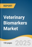 Veterinary Biomarkers Market Size, Share & Trends Analysis Report By Animal Type (Companion Animals, Production Animals), By Product Type, By Application, By Disease Type, By Region, And Segment Forecasts, 2023-2030- Product Image