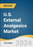 U.S. External Analgesics Market Size, Share & Trends Analysis Report By Product (Hot/Cold Products, Kinesiology Tape, TENS Devices, Red Light Therapy/ Infrared Therapy Products), By Distribution Channel, And Segment Forecasts, 2023-2030- Product Image