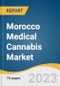 Morocco Medical Cannabis Market Size, Share & Trends Analysis Report By Product (Flower, Oil & Tinctures), By Application (Chronic Pain, Tourette's Syndrome, Cancer, Depression & Anxiety), And Segment Forecasts, 2023-2030 - Product Thumbnail Image