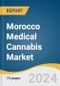 Morocco Medical Cannabis Market Size, Share & Trends Analysis Report By Product (Flower, Oil & Tinctures), By Application (Chronic Pain, Tourette's Syndrome, Cancer, Depression & Anxiety), And Segment Forecasts, 2023-2030 - Product Thumbnail Image