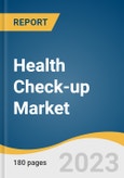 Health Check-up Market Size, Share & Trends Analysis Report By Type (General, Preventive), By Test Type, By Application (Cardiovascular, Cancer), By Service Provider, By End-use, By Region, And Segment Forecasts, 2023-2030- Product Image