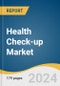 Health Check-up Market Size, Share & Trends Analysis Report By Type (General, Preventive), By Test Type, By Application (Cardiovascular, Cancer), By Service Provider, By End-use, By Region, And Segment Forecasts, 2023-2030 - Product Image