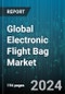 Global Electronic Flight Bag Market by Type (Installed Electronic Flight Bag, Portable Electronic Flight Bag), Component (Hardware, Software), Aircraft Type, Application, Distribution Channel - Forecast 2024-2030 - Product Image
