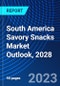 South America Savory Snacks Market Outlook, 2028 - Product Image