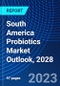 South America Probiotics Market Outlook, 2028 - Product Thumbnail Image