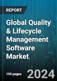 Global Quality & Lifecycle Management Software Market by Lifecycle Stages (Design/Development, Innovate, Manufacture), Solution (Bill of Material Management, Cost Management, Document & Product Data Management), Deployment, Organization Size, End-Use - Forecast 2024-2030- Product Image