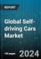 Global Self-driving Cars Market by Component (Hardware, Software), Fuel Type (Fuel Cell, Fully Electric, Hybrid), Autonomous Driving Level, Positioning, Ownership - Forecast 2024-2030 - Product Image