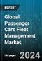 Global Passenger Cars Fleet Management Market by Offering (Hardware, Services, Software), Application (Dashcam Integration, Driver Management System, Live-tracking), Deployment Type - Forecast 2024-2030 - Product Image