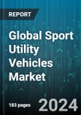 Global Sport Utility Vehicles Market by Fuel Type (Diesel, Electric, Petrol), Size (Compact Crossover, Crossover, Full-size), Seating Capacity, Ownership - Forecast 2024-2030- Product Image
