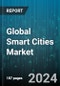 Global Smart Cities Market by Component (Services, Solutions), Focus Area Type (Smart Building, Smart Citizen Services, Smart Transportation) - Forecast 2024-2030 - Product Image