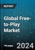 Global Free-to-Play Market by Physical Platform (Computer, Console, Smartphone), Operating System (Android, FreeBSD, iOS), Revenue Model, Game Type, Age Group, Platform - Forecast 2024-2030- Product Image