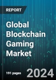 Global Blockchain Gaming Market by Type (Autonomous, Ownership-driven, Traditional Video), Architecture (Hybrid, Layered, Monolithic), Genre, Platform, Age Group - Forecast 2024-2030- Product Image