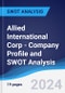 Allied International Corp - Company Profile and SWOT Analysis - Product Image