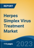 Herpes Simplex Virus Treatment Market - Global Industry Size, Share, Trends, Opportunity, and Forecast, 2018 - 2028 Segmented by Virus Type, By Treatment, By Route of Administration, By Distribution Channel, By Region- Product Image