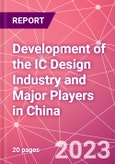 Development of the IC Design Industry and Major Players in China- Product Image