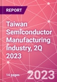 Taiwan Semiconductor Manufacturing Industry, 2Q 2023- Product Image