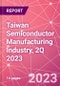 Taiwan Semiconductor Manufacturing Industry, 2Q 2023 - Product Thumbnail Image