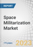 Space Militarization Market by Capability (Defense, Support), Solution (Space-based Equipment, Ground-based Equipment, Logistics & Services) and Region (North America, Asia Pacific, Europe, Rest of the World) - Global Forecast to 2030- Product Image