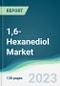 1,6-Hexanediol Market - Forecasts from 2023 to 2028 - Product Image