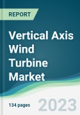 Vertical Axis Wind Turbine Market - Forecasts from 2023 to 2028- Product Image