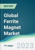 Global Ferrite Magnet Market - Forecasts from 2023 to 2028- Product Image