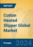 Cotton Heated Slipper Global Market Insights 2024, Analysis and Forecast to 2029, by Manufacturers, Regions, Technology, Application, Product Type- Product Image