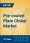 Pre-coated Plate Global Market Insights 2023, Analysis and Forecast to 2028, by Manufacturers, Regions, Technology, Application, Product Type - Product Image