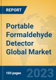 Portable Formaldehyde Detector Global Market Insights 2023, Analysis and Forecast to 2028, by Manufacturers, Regions, Technology, Application, Product Type- Product Image