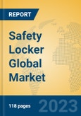 Safety Locker Global Market Insights 2023, Analysis and Forecast to 2028, by Manufacturers, Regions, Technology, Application, Product Type- Product Image