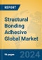 Structural Bonding Adhesive Global Market Insights 2023, Analysis and Forecast to 2028, by Manufacturers, Regions, Technology, Application, Product Type - Product Image