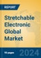 Stretchable Electronic Global Market Insights 2023, Analysis and Forecast to 2028, by Manufacturers, Regions, Technology, Application, Product Type - Product Image