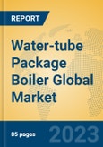 Water-tube Package Boiler Global Market Insights 2023, Analysis and Forecast to 2028, by Manufacturers, Regions, Technology, Application, Product Type- Product Image