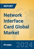 Network Interface Card Global Market Insights 2024, Analysis and Forecast to 2029, by Manufacturers, Regions, Technology, Application, Product Type- Product Image