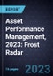 Asset Performance Management, 2023: Frost Radar - Product Image