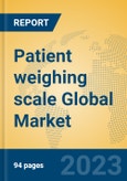 Patient weighing scale Global Market Insights 2023, Analysis and Forecast to 2028, by Manufacturers, Regions, Technology, Product Type- Product Image