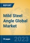 Mild Steel Angle Global Market Insights 2023, Analysis and Forecast to 2028, by Manufacturers, Regions, Technology, Application, Product Type - Product Image