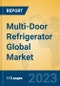 Multi-Door Refrigerator Global Market Insights 2023, Analysis and Forecast to 2028, by Manufacturers, Regions, Technology, Application, Product Type - Product Image