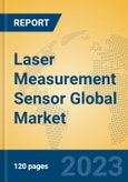 Laser Measurement Sensor Global Market Insights 2023, Analysis and Forecast to 2028, by Manufacturers, Regions, Technology, Application, Product Type- Product Image