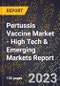 2023 Global Forecast for Pertussis Vaccine Market (2024-2029 Outlook) - High Tech & Emerging Markets Report - Product Thumbnail Image