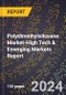 2024 Global Forecast for Polydimethylsiloxane (Pdms) Market (2025-2030 Outlook)-High Tech & Emerging Markets Report - Product Image