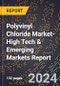 2024 Global Forecast for Polyvinyl Chloride (Pvc) Market (2025-2030 Outlook)-High Tech & Emerging Markets Report - Product Thumbnail Image
