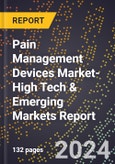 2024 Global Forecast for Pain Management Devices Market (2025-2030 Outlook)-High Tech & Emerging Markets Report- Product Image