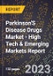 2023 Global Forecast for Parkinson'S Disease (Pd) Drugs Market (2024-2029 Outlook) - High Tech & Emerging Markets Report - Product Thumbnail Image