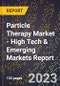 2023 Global Forecast for Particle Therapy Market (2024-2029 Outlook) - High Tech & Emerging Markets Report - Product Image