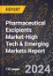2024 Global Forecast for Pharmaceutical Excipients Market (2025-2030 Outlook)-High Tech & Emerging Markets Report - Product Thumbnail Image