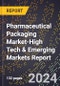 2024 Global Forecast for Pharmaceutical Packaging Market (2025-2030 Outlook)-High Tech & Emerging Markets Report - Product Thumbnail Image