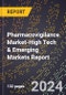 2024 Global Forecast for Pharmacovigilance Market (2025-2030 Outlook)-High Tech & Emerging Markets Report - Product Thumbnail Image